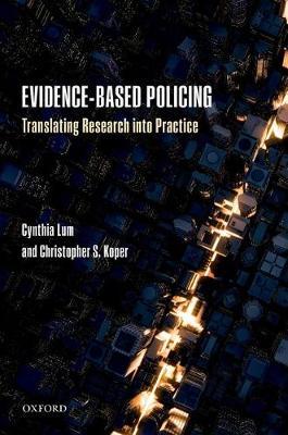 Evidence-Based Policing by Cynthia Lum image