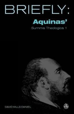 Aquinas' Summa Theologica by David Mills Daniel image
