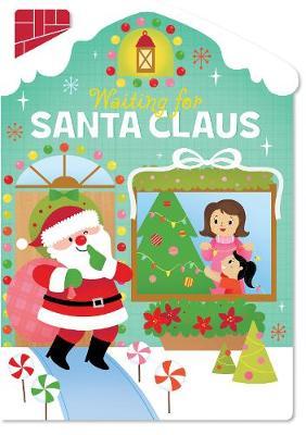 Christmas House Board Book Waiting for Santa Claus