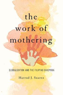 The Work of Mothering by Harrod J Suarez image
