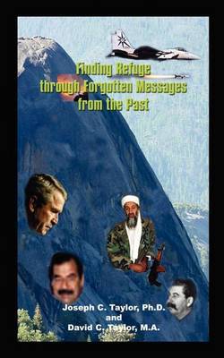 Finding Refuge Through Forgotten Messages from the Past by David C. Taylor image
