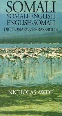 Somali-English / English-Somali Dictionary & Phrasebook by Nicholas Awde image