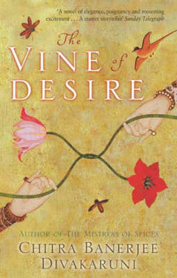 The Vine of Desire by Chitra Banerjee Divakaruni image