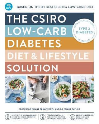 The CSIRO Low-carb Diabetes Diet & Lifestyle Solution by Grant Brinkworth image