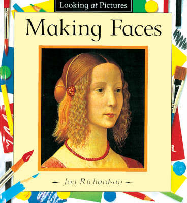Making Faces by Joy Richardson image