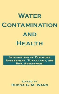 Water Contamination and Health by Rhoda G.M. Wang image