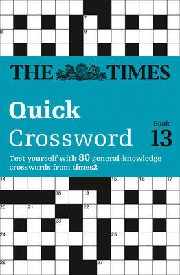 The Times Quick Crossword Book 13 by The Times Mind Games image
