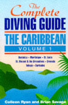 The Complete Diving Guide: v.1 by Colleen Ryan image
