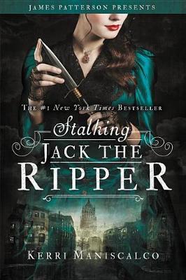 Stalking Jack the Ripper by Kerri Maniscalco image