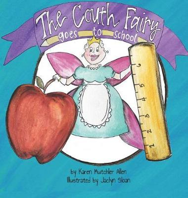 The Couth Fairy Goes to School by Karen Mutchler Allen image