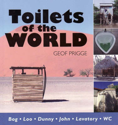 Toilets of the World by Geof Prigge image