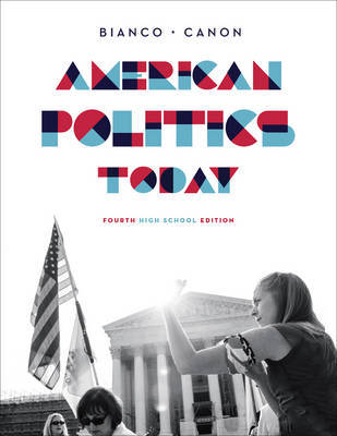 American Politics Today by William T. Bianco image