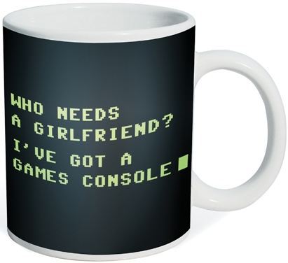 Who Needs A Girlfriend? Mug image