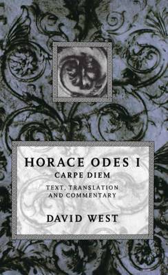 Horace: Odes I: Carpe Diem by Horace image