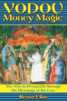 Vodou Money Magic by Kenaz Filan image