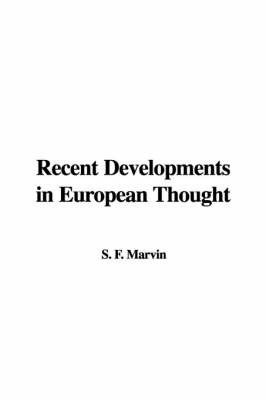 Recent Developments in European Thought on Hardback