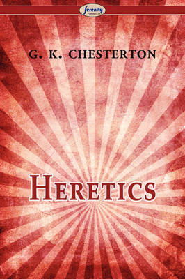 Heretics by G.K.Chesterton image