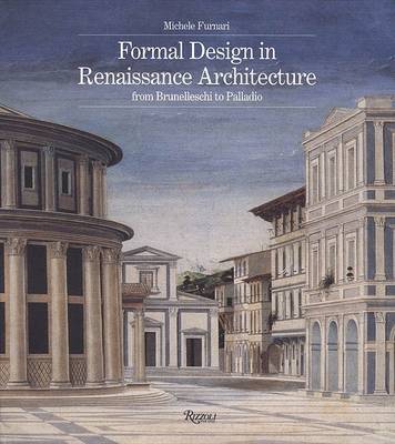 Formal Design in Renaissance Architecture by Michele Furnari