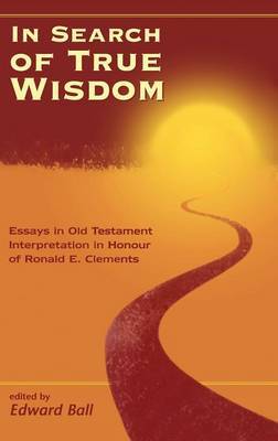 In Search of True Wisdom on Hardback