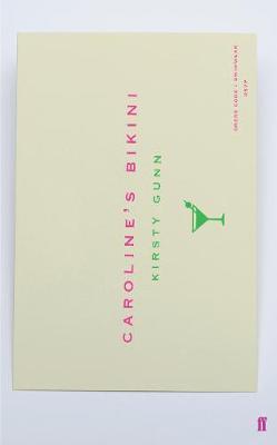 Caroline's Bikini by Kirsty Gunn image