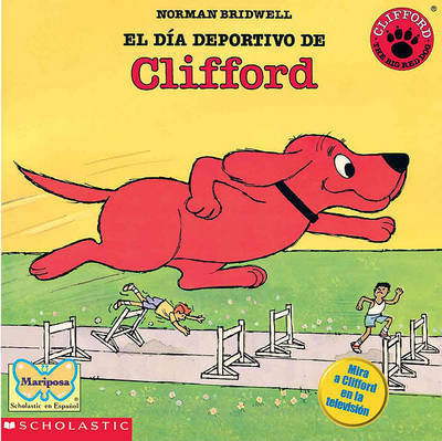 El Dia Deportivo de Clifford (Clifford's Sport Day) by Norman Bridwell image