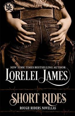 Short Rides by Lorelei James image