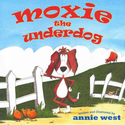 Moxie the Underdog by Annie West image