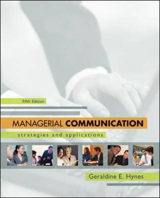 Managerial Communication: Strategies and Applications by Geraldine E. Hynes image