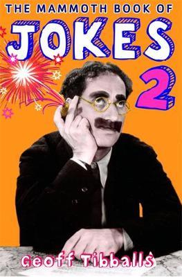 The Mammoth Book of Jokes 2 by Geoff Tibballs image