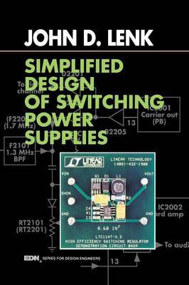 Simplified Design of Switching Power Supplies by John D Lenk image