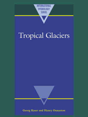Tropical Glaciers by Georg Kaser image