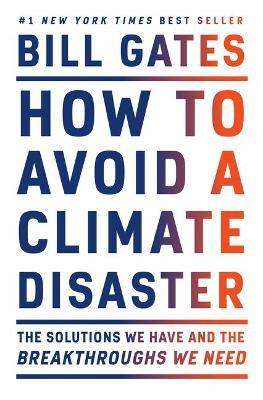 How to Avoid a Climate Disaster by Bill Gates image