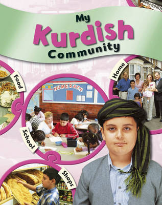 My Community: My Kurdish Community by Kate Taylor image