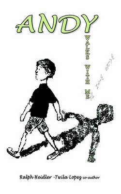 Andy Walks with ME by Ralph Heidler image