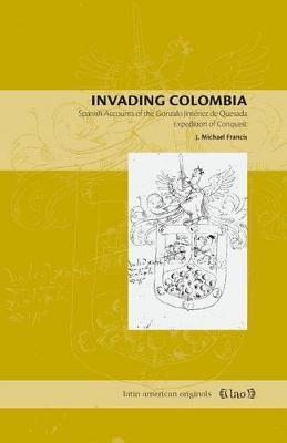Invading Colombia by John Michael Francis image
