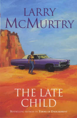 The Late Child by Larry McMurtry image
