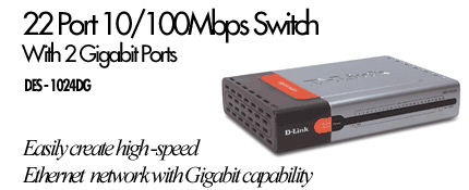 D-Link DES-1024DG, 22 PORT 10/100 AND 2 PORT 1000T SWITCH