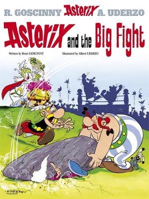 Asterix and the Big Fight: Bk 7 by Rene Goscinny image