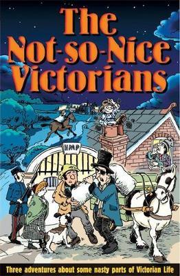The Not-So-Nice Victorians by Roy Apps image