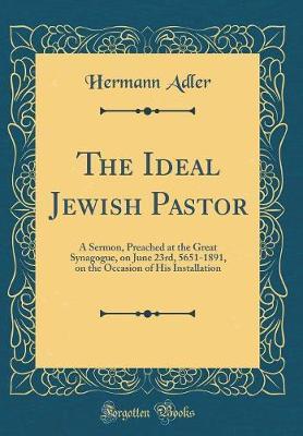 The Ideal Jewish Pastor by Hermann Adler image