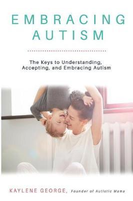 Embracing Autism by Kaylene George image