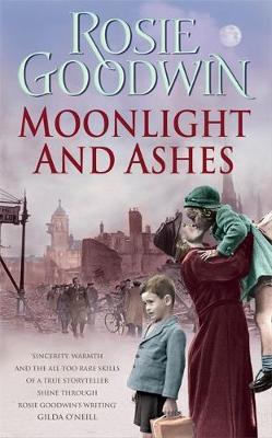 Moonlight and Ashes by Rosie Goodwin image
