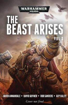 The Beast Arises: Volume 3 by David Guymer image