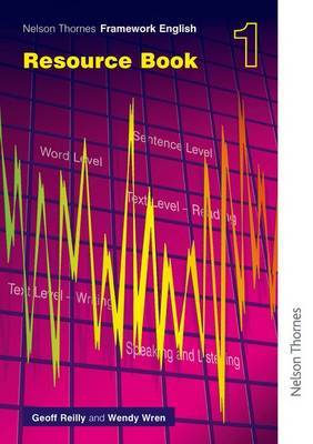 Nelson Thornes Framework English 1 Resource Book by Geoff Reilly image