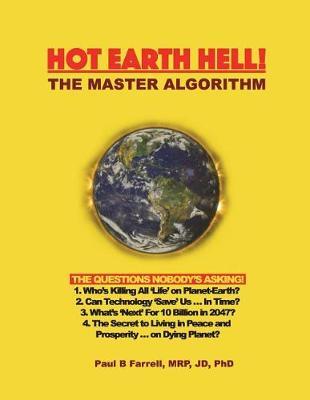 Hot Earth Hell! the Master Algorithm by Dr Paul B Farrell image