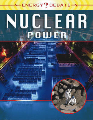 Energy Debate: Nuclear Power by Ewan McLeish image