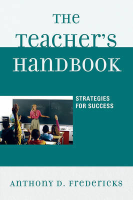 The Teacher's Handbook by Anthony D Fredericks