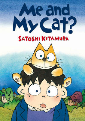 Me and My Cat? by Satoshi Kitamura image