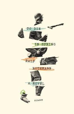 To Die in Spring by Ralf Rothmann image