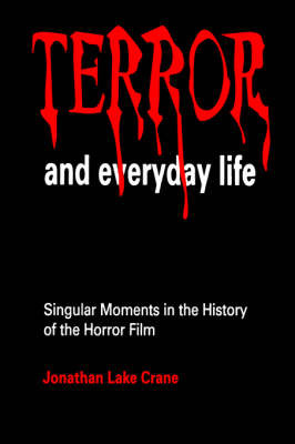 Terror and Everyday Life by Jonathan Lake Crane image